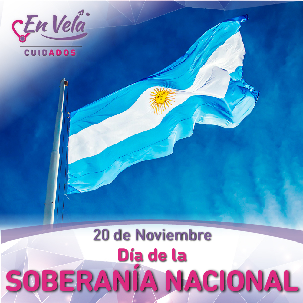 20° de Noviembre Día de la Soberanía Nacional