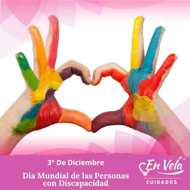 3° de Diciembre «Día Internacional de las Personas con Discapacidad»